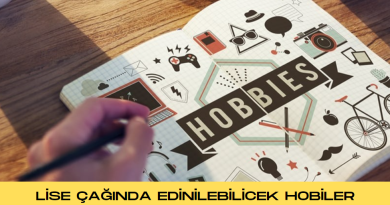 lise-caginda-edinilicek-hobiler